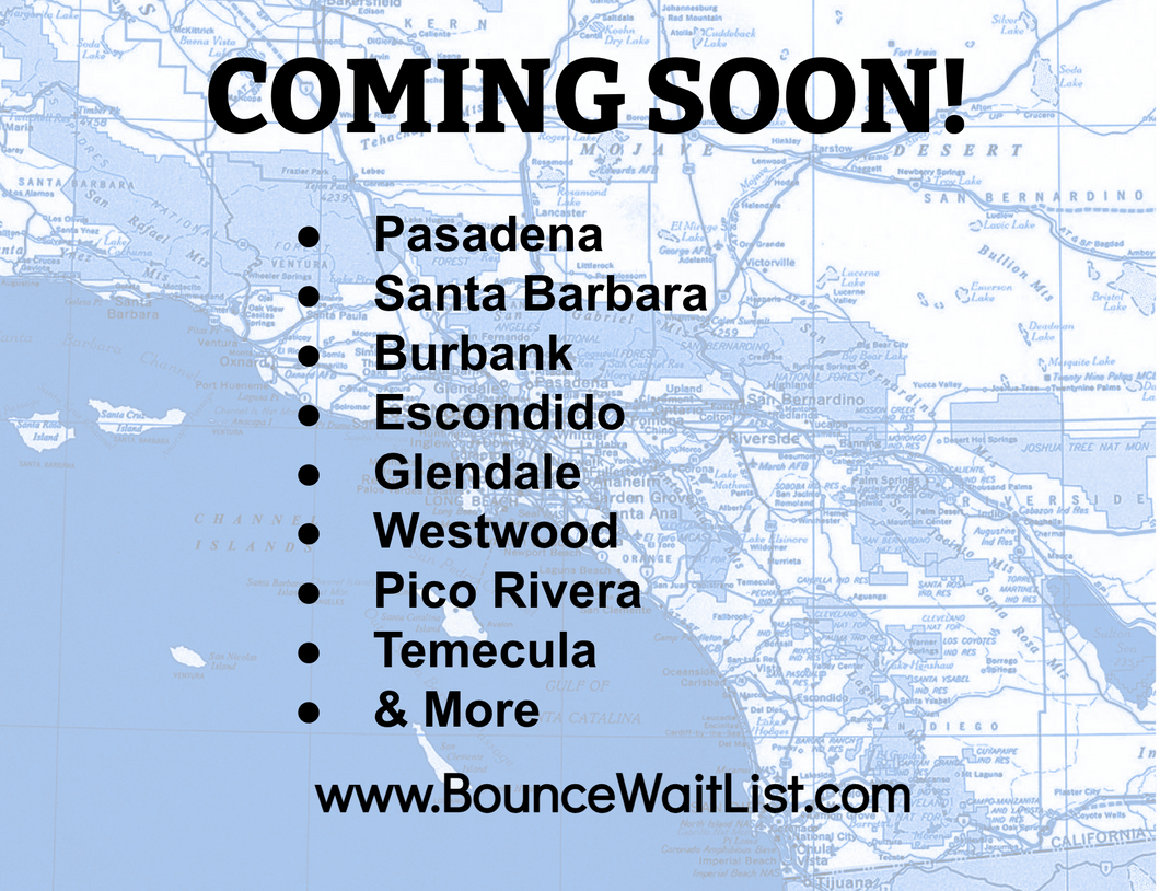 WE ADD BOUNCE PROPERTIES ALL THE TIME